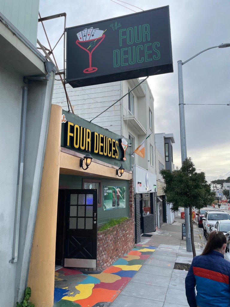 photo of the exterior of The Four Deuces bar, San Francisco