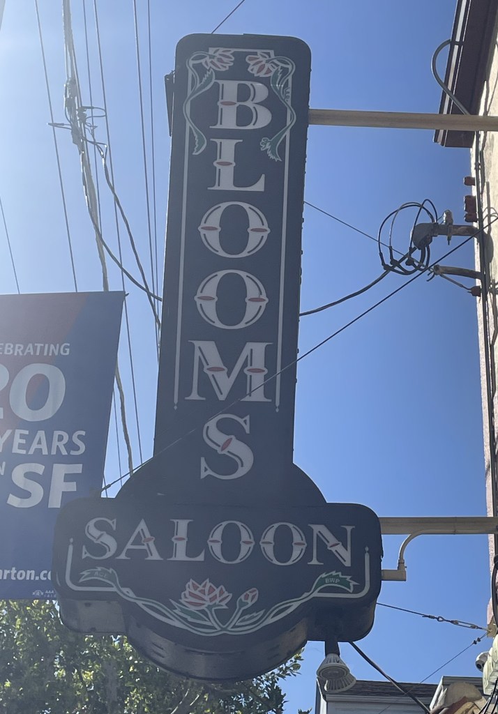 Blooms Saloon, San Francisco, sign