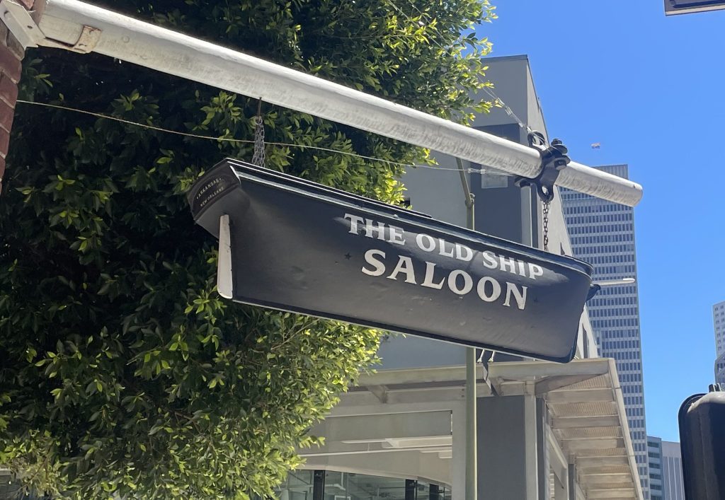 The Old Ship Saloon, San&nbsp;Francisco
