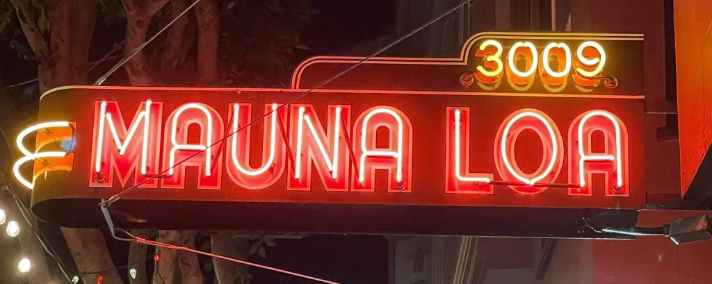 photo of the sign for the Mauna Loa Club, San Francisco